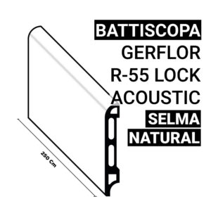 Battiscopa SPC Gerflor R-55 Lock Acoustic Selma Natural