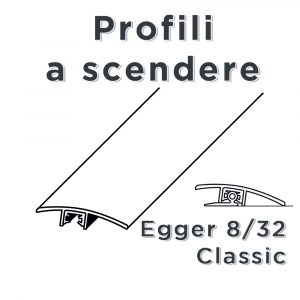 Egger 8/32 Classic profilo a scendere