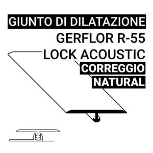 Giunti Dilatazioni SPC Gerflor R-55 Lock Acoustic Correggio Natural