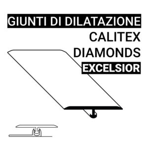 Giunto di dilatazionGiunto di dilatazione Calitex Diamonds Excelsiore Calitex Diamonds Excelsioe