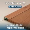 Profilo a C per 8/33 Bionyl laminato Impermeabile