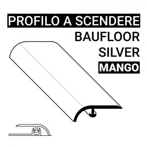 Profilo a scendere Baufloor Silver Mango