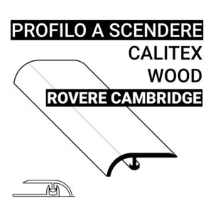 Profilo a Scendere Calitex Wood Rovere Cambridge
