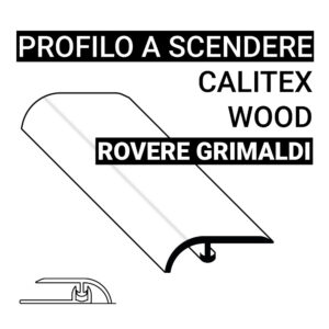 Profilo a scendere Calitex Wood Rovere Grimaldi